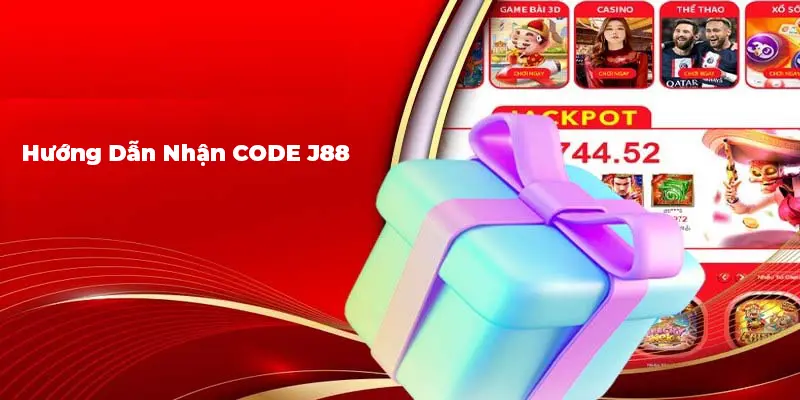 Hướng dẫn nhận code J88 đơn giản